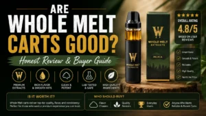 Are Whole Melt Carts Good