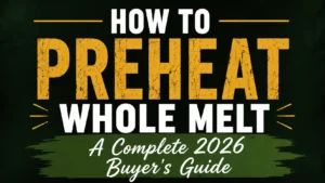 how to preheat whole melt